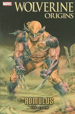 Wolverine Origins: Romulus - Way, Daniel