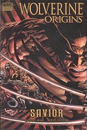 Wolverine: Origins Volume 2 - Savior