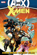 Wolverine & the X-Men by Jason Aaron - Volume 4 (Avx)