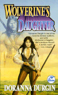 Wolverine's Daughter - Durgin, Doranna