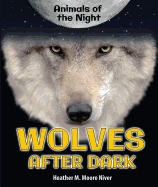 Wolves After Dark