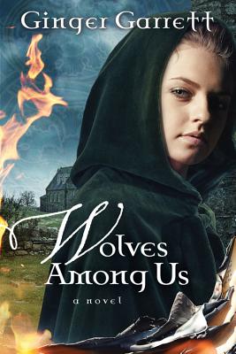Wolves Among Us - Garrett, Ginger