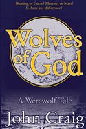 Wolves Of God