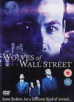 Wolves of Wall Street