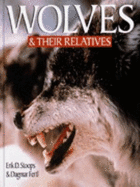 Wolves & Their Relatives