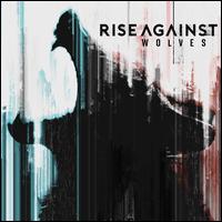Wolves - Rise Against