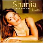Woman in Me [UK Bonus Tracks]