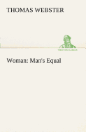 Woman: Man's Equal