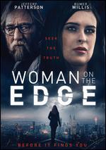 Woman on the Edge