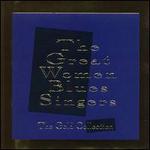 Woman Sing the Blues: The Gold Collection