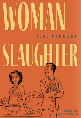 Woman Slaughter - Ferrars, E X