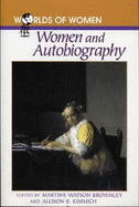 Women and Autobiography