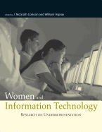 Women and Information Technology: Research on Underrepresentation