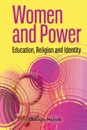 Women and Power. Education, Religion and Identity
