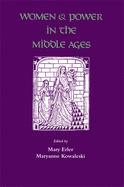 Women and Power in the Middle Ages