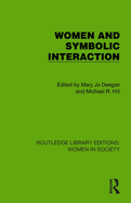 Women and Symbolic Interaction