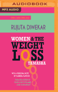 Women And The Weight Loss Tamasha