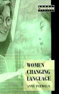 Women Changing Language - Pauwels, Anne