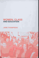 Women, Class and Education