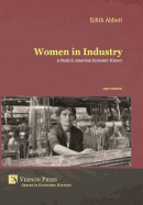 Women in Industry: A Study in American Economic History