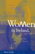 Women in Ireland 1800-1918: A Documentary History