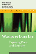 Women in Later Life: Exploring Race and Ethnicity