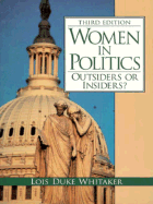 Women in Politics: Outsiders or Insiders?