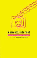 Women@internet: Creating New Cultures in Cyberspace