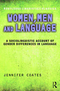 Women, Men and Language: A Sociolinguistic Account of Gender Differences in Language