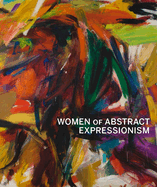 Women of Abstract Expressionism