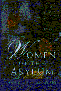 Women of the Asylum