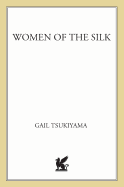 Women of the Silk