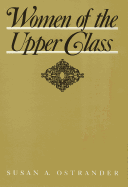 Women of the Upper Class