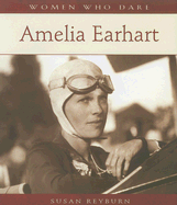 Women Who Dare Amelian Earhart