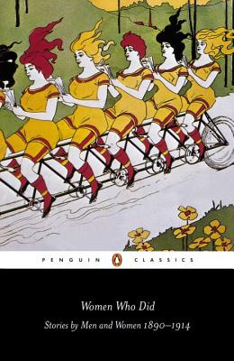 Women Who Did - Richardson, Angelique (Editor)
