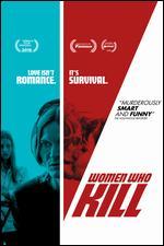 Women Who Kill