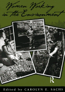 Women Working in the Environment: Resourceful Natures
