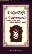 Women's Adornment: What Does the Bible Really Say?