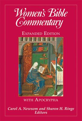 Women's Bible Commentary, Expanded Edition - Newsom, Carol A (Editor), and Ringe, Sharon H (Editor)
