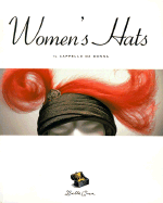 Women's Hats =: Il Cappello DA Donna