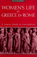 Women's Life in Greece and Rome: A Source Book in Translation