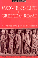 Women's Life in Greece and Rome: A Source Book in Translation
