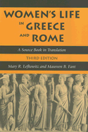 Women's Life in Greece and Rome: A Source Book in Translation