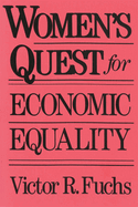 Women's Quest for Economic Equality