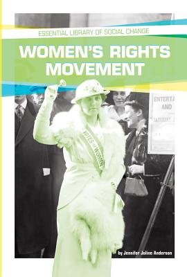 Women's Rights Movement - Anderson, Jennifer Joline