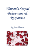 Women's Sexual Behaviours & Responses