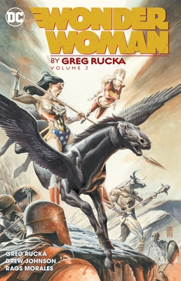 Wonder Woman by Greg Rucka Vol. 2 - Rucka, Greg