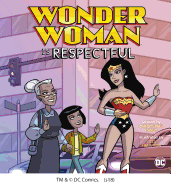 Wonder Woman is Respectful