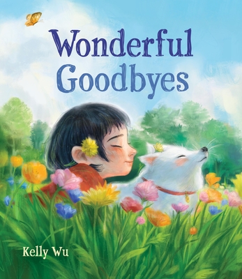 Wonderful Goodbyes - Wu, Kelly