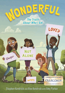 Wonderful: The Truth about Who I Am